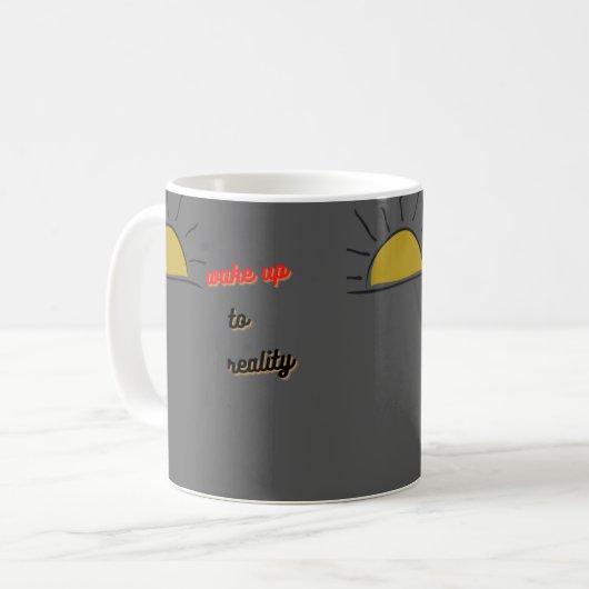 weck zur Realität Kaffeetasse (Vorderseite Links)