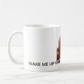Wecken Sie mich herauf, wenn der Chef sich oben Kaffeetasse (Links)