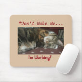 "Wecken Sie mich nicht,…, das ich" Mousepad (Mit Mouse)