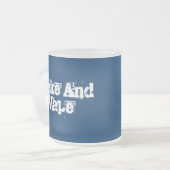 Wecken Sie und Vape eisige Bier-Tassen Mattglastasse (Vorderseite Links)