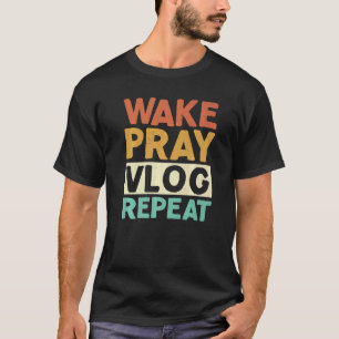 Wecktest Vlog Wiederholen Social Media Content Cre T-Shirt