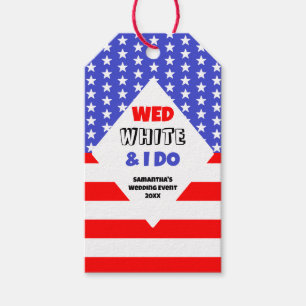 Wed, White & I Do Patriotic Wedding Event Geschenkanhänger