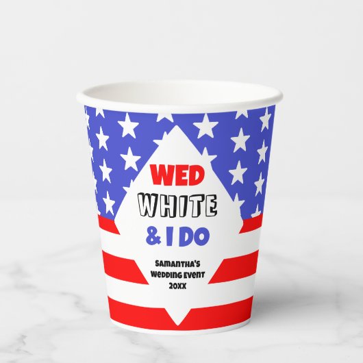 Wed, White & I Do Patriotic Wedding Event Pappbecher (Vorderseite)