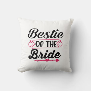 Wedding Bestie Of The Bride Kissen