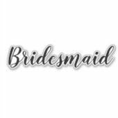 Wedding Bridesmaid 2024 Einfaches Minimal an benut Aufkleber (Vorderseite)