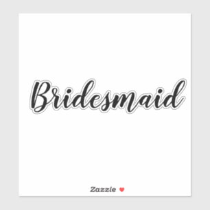Wedding Bridesmaid 2024 Einfaches Minimal an benut Aufkleber