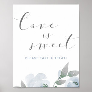 Wedding Dusty Blue Watercolor Liebe ist Sweet Sign Poster