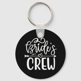 Wedding Gift Bride's Crew Schlüsselanhänger
