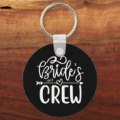 Wedding Gift Bride's Crew Schlüsselanhänger (Vorderseite)