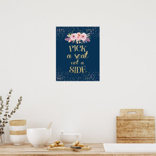 Wedding Poster Pick a Seat not a Side Navy Gold (Küche)