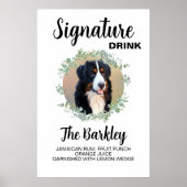 Wedding Signature Drink Dog Photo Poster (Vorne)