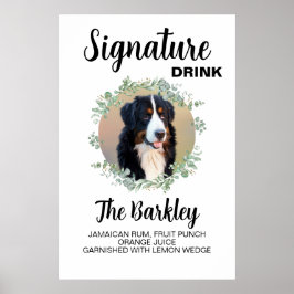 Wedding Signature Drink Dog Photo Poster