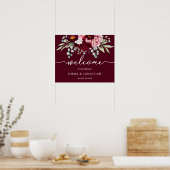 Wedding Welcome Sign Burgundy Marsala Floral Poster (Küche)