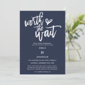 Wedding Worth the Wait Script Navy White Save The Date (Stehend Vorderseite)
