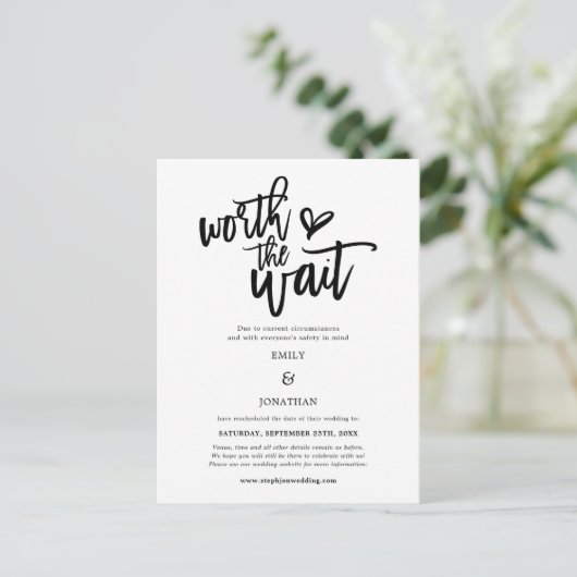 Wedding Worth the Wait Script Save the Date Ankündigungspostkarte (Stehend Vorderseite)
