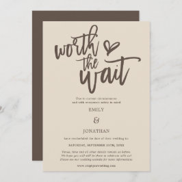 Wedding Worthe Wait Script Cream Brown Save The Date