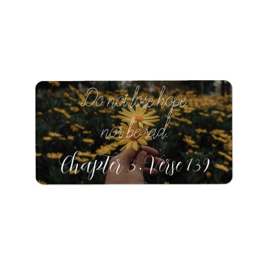 weder die Hoffnung verlieren noch traurig sein Adressaufkleber (Vorne)