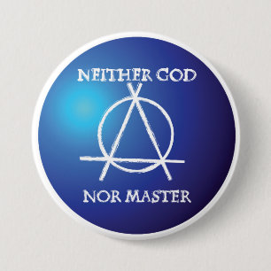 Weder Gott noch Master Anarchie-Symbol Button