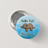 Weder schnell noch zorniger Lazy Sloth auf Baumzwe Button (Vorne & Hinten)