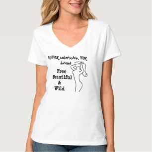 Weder submissive noch fromm T-Shirt
