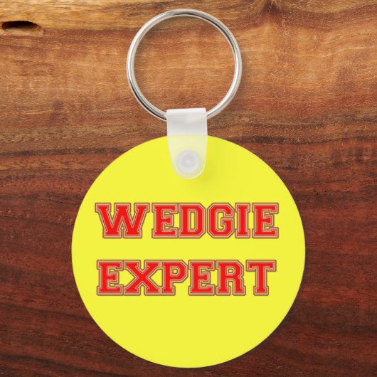 Wedgie Expert Schlüsselanhänger (Vorderseite)