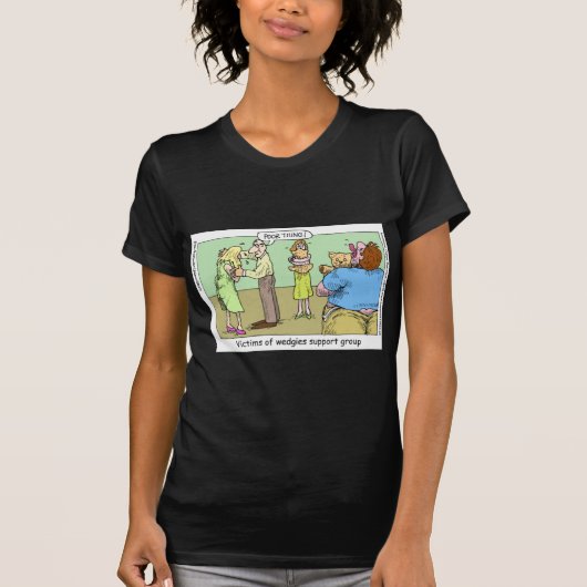 Wedgie Support Group Funny Mugs T-Shirts & Geschen (Vorderseite)