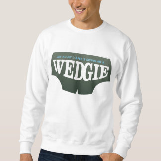 Wedgie Sweatshirt