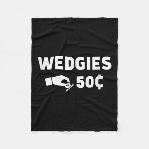 Wedgies 50 Cent Funny Insert Coins Design Fleecedecke