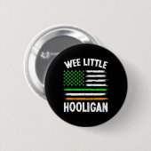 Wee Little Hooligan Fun St Patrick's Day Kleeblatt Button (Vorne & Hinten)
