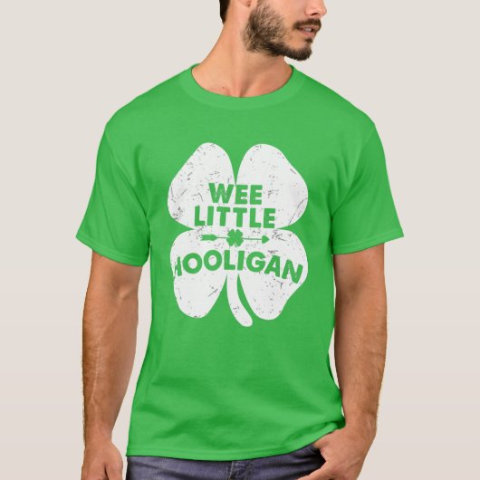 Wee Little Hooligan Funny Irish St Patricks Day Sh T-Shirt (Vorderseite)
