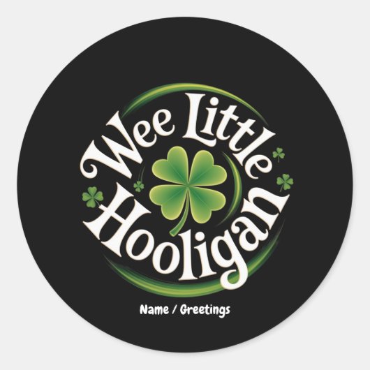 Wee Little Hooligan St. Patrick's Day Funny Irish Runder Aufkleber (Vorderseite)