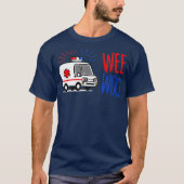 WEE WOO AMR. EMT AMR. Paramedic Tee SHIRT für Männ (Vorderseite)