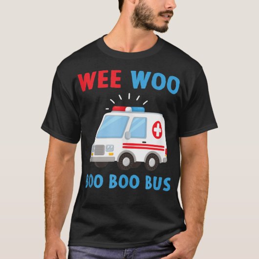 Wee Woo Boo Bus Ambulance EMS EMT Parame T-Shirt (Vorderseite)