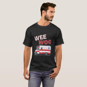 Wee Woo Emt Paramedic Gift Ambulance Treiber T-Shirt (Vorne ganz)