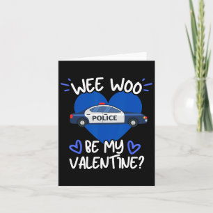 Wee Woo Sei Mein Valentins Polizei Auto Offizier R Karte