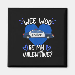 Wee Woo Sei Mein Valentins-Polizeiauto-Offizier Ge Magnet