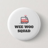 Wee Woo Squad, Ambulanz Button (Vorderseite)