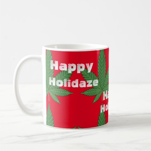 Weed Leaf Christmas Happy Holidaze Kaffeetasse (Links)