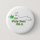 Weed Town U.A. Button, Bessemer Michigan Button (Vorderseite)