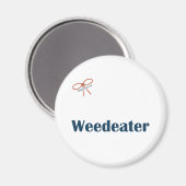 Weedeater-Erinnerungen Magnet (Vorderseite/Rückseite)