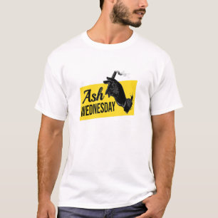 Weekday Ash Wednesday Cigars Apparel For Men Women T-Shirt