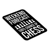 Weekend Forecast - 100% Chance of Chess Magnet (Rechte Seite)