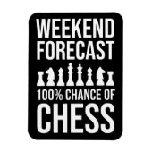 Weekend Forecast - 100% Chance of Chess Magnet (Vertikal)