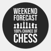Weekend Forecast - 100% Chance of Chess Runder Aufkleber (Vorderseite)