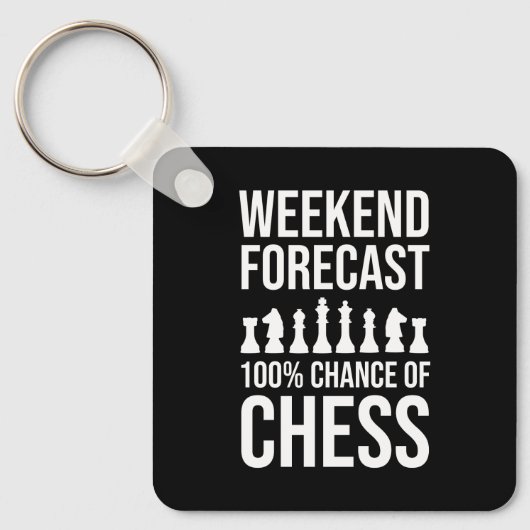 Weekend Forecast - 100% Chance of Chess Schlüsselanhänger (Vorderseite)