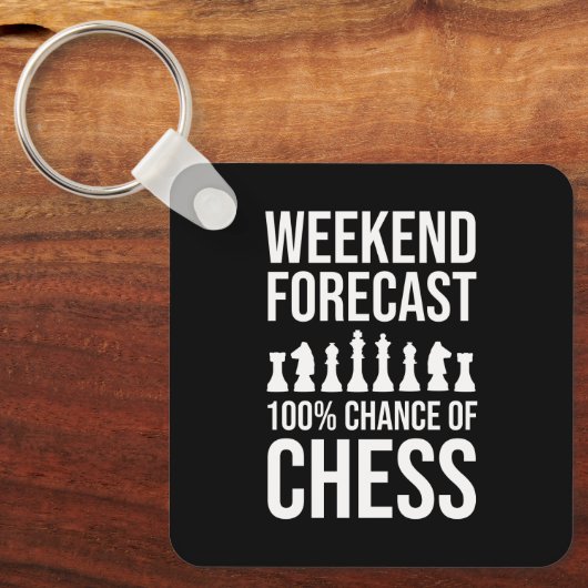 Weekend Forecast - 100% Chance of Chess Schlüsselanhänger (Vorderseite)
