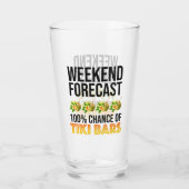 Weekend Forecast - 100% Chance of Tiki Bars Glas (Rückseite)