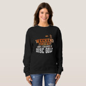 Weekend Forecast 100 Percent Chance of Discgolf Sweatshirt (Vorne ganz)