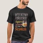 Weekend Forecast Cigars und Scotkey Whiskey Bourbo T-Shirt (Vorderseite)