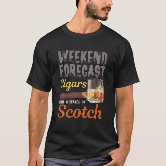 Weekend Forecast Cigars und Scotkey Whiskey Bourbo T-Shirt (Vorderseite)